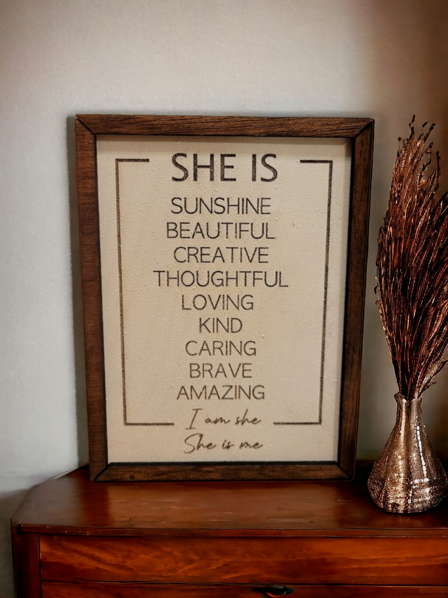 She Is Sign