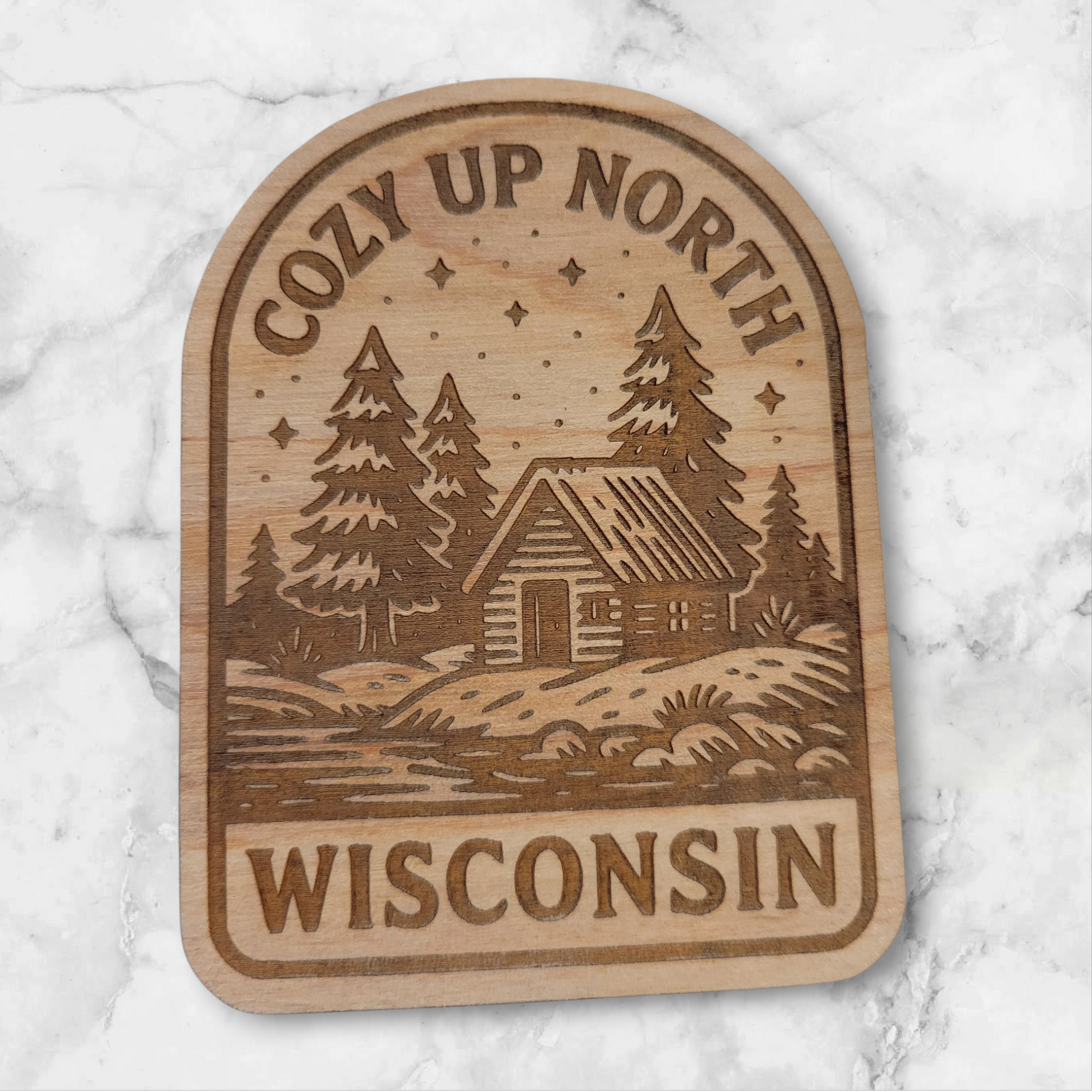 Cozy Up North laser engraved wood magnet with log cabin and pine trees – rustic Wisconsin fridge decor