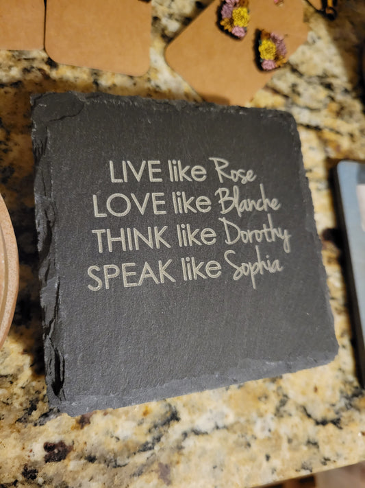 Golden Girls Slate Coaster Set of 4