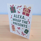 Funny Christmas greeting card reading ‘Alexa, Wrap the Presents’ surrounded by wrapped gift illustrations.