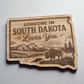 "Someone In" State Loves You Magnet