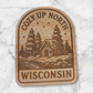 Cozy Up North laser engraved wood magnet with log cabin and pine trees – rustic Wisconsin fridge decor