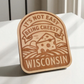 Wood magnet engraved with a wedge of cheese and the phrase “It’s Not Easy Being Cheesy – Wisconsin.”
