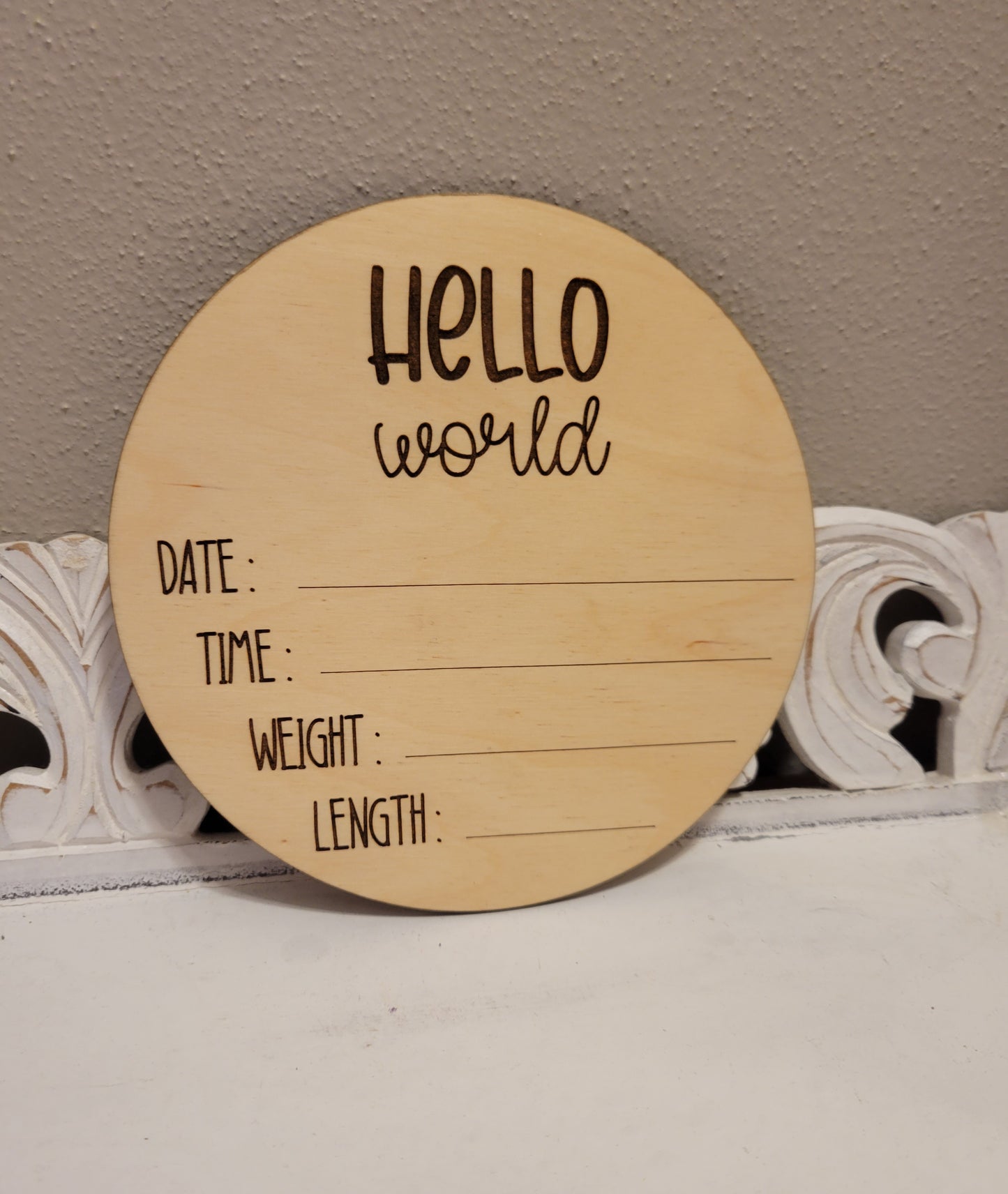 Hello World New Baby Stat Sign