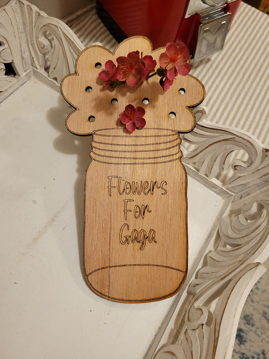 Flowers For Mom Wooden Flower Holder